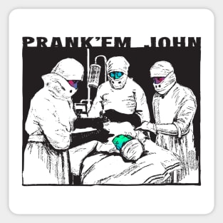 Prank'em John Lobotomy Sticker